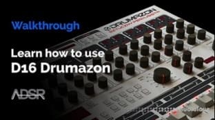 ADSR Sounds D16 Drumazon Explained