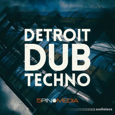 5Pin Media Detroit Dub Techno
