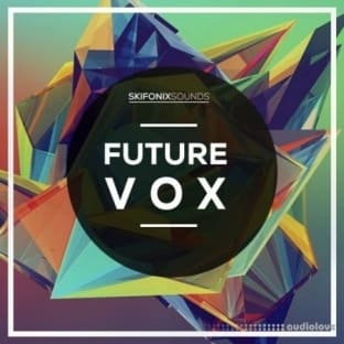 Skifonix Sounds Future Vox