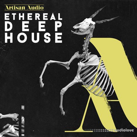 Artisan Audio Ethereal Deep House