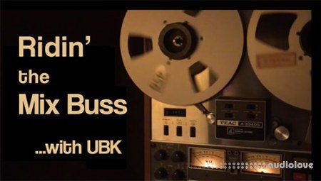 Kush Audio Ridin' the Mix Buss