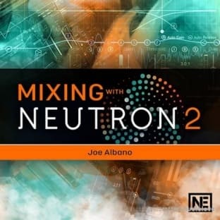 Ask Video Neutron 2 101 Mixing With Neutron 2