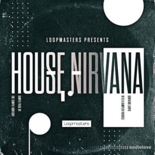 Loopmasters House Nirvana