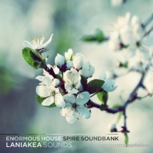 Laniakea Sounds Enormous House Spire Soundbank