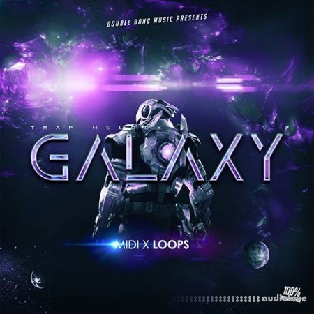 Double Bang Music Galaxy (MIDI X LOOPS)