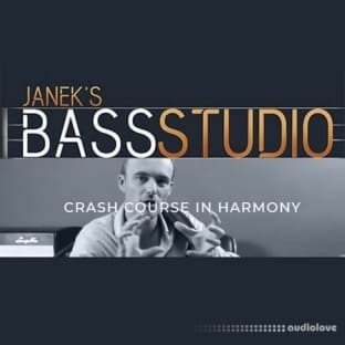 Janek Gwizdala's Bass Studio CRASH COURSE IN HARMONY