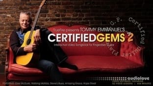 Truefire Tommy Emmanuel's Certified Gems Vol.2