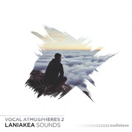 Laniakea Sounds Vocal Atmospheres 2