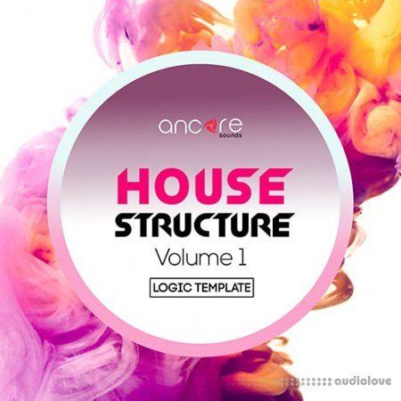 Ancore Sounds House Structure Logic Pro Template Vol.1