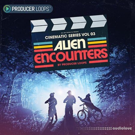 Producer Loops Cinematic Series Vol.3 Alien Encounters