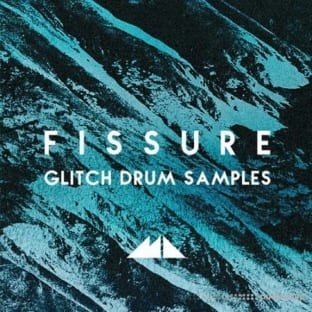 ModeAudio Fissure Glitch Drum Samples