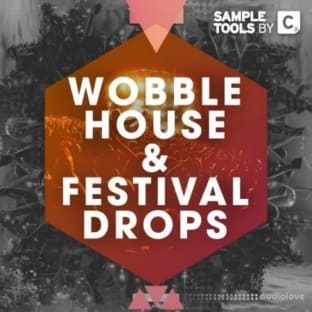 Sample Tools by Cr2 Wobble House and Festival Drops
