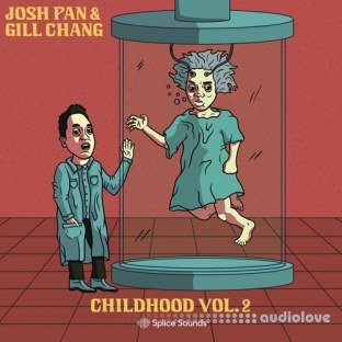 Splice Sounds josh pan x Gill Chang Childhood Vol.2
