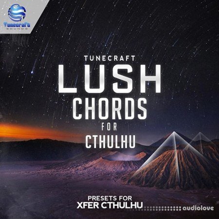 Tunecraft Sounds Lush Chords For Cthulhu Synth Presets MiDi