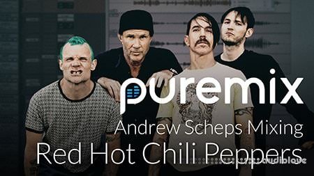 PUREMIX Inside the Mix Red Hot Chili Peppers with Andrew Scheps