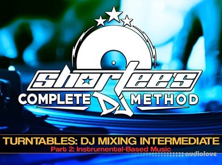 Groove3 The Complete Guide to Intermediate DJ Mixing with Turntables and a Mixer Part 2 Instrumental-Based Music