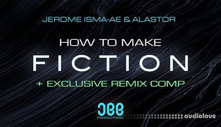 Sonic Academy How To Make Fiction with Jerome Isma-Ae