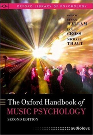 The Oxford Handbook of Music Psychology