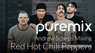 PUREMIX Inside the Mix Red Hot Chili Peppers with Andrew Scheps