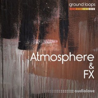 Ground Loops Atmosphere and Fx Vol.1