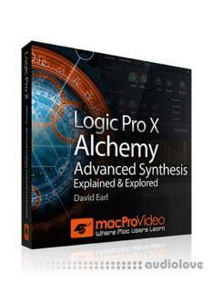 MacProVideo Logic Pro X 210 Alchemy Advanced Synthesis Explained and Explored