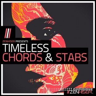 Zenhiser Timeless Chords and Stabs