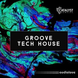 Catalyst Samples Groove Tech House