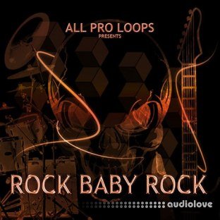 All Pro Loops Rock Baby Rock
