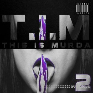 Kryptic Samples TIM 2 This Is Murda