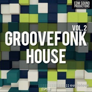 EDM Sound Productions Groovefonk House Vol.2