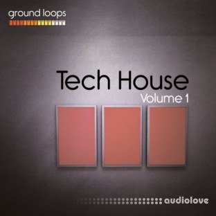 Ground Loops Tech House Volume 1