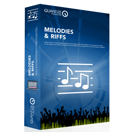 Quantize Courses Melodies and Riffs