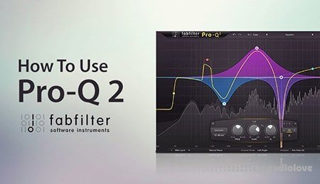 Sonic Academy How To Use FabFilter Pro-Q 2 with Rory Webb