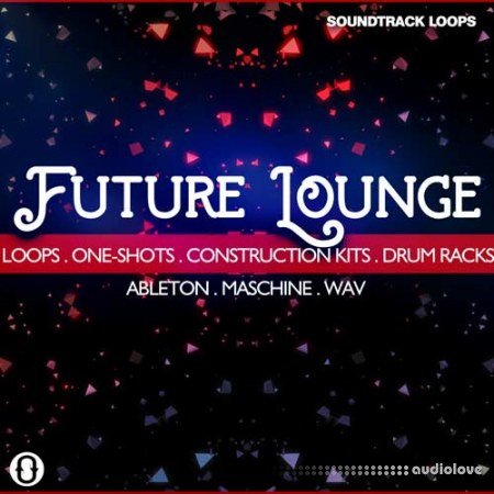 Soundtrack Loops Future Lounge