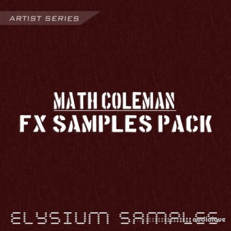 Elysium Samples Math Coleman FX Samples Pack