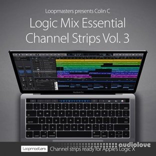 Loopmasters Logic Mix Essential Channel Strips Vol.3