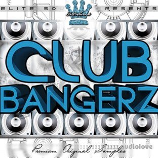 Elite Sounds Club Bangerz