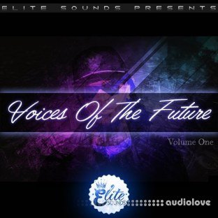 Elite Sounds Voices Of The Future Vol.1