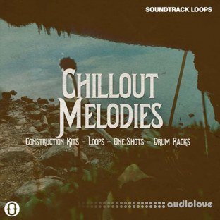 Soundtrack Loops Chillout Melodies