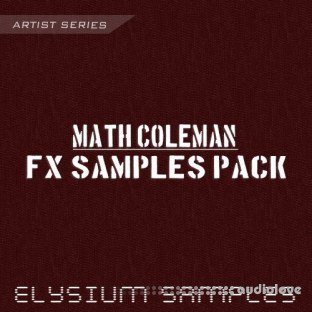 Elysium Samples Math Coleman FX Samples Pack