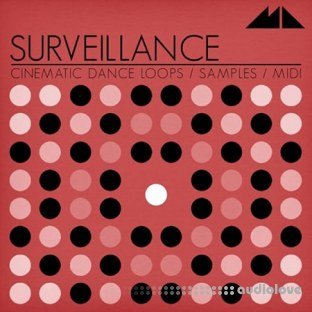 ModeAudio Surveillance Cinematic Dance Loops