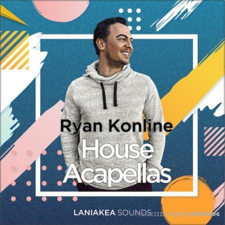 Laniakea Sounds Ryan Konline House Acapellas