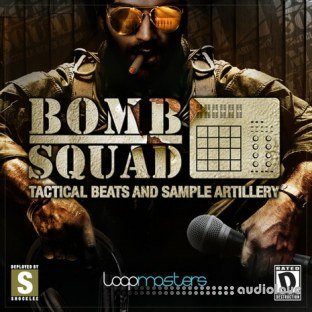 Loopmasters Bomb Squad Tactical Beats and Sample Artillery