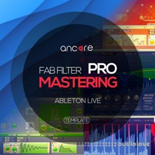 Ancore Sounds FabFilter Pro Mastering Ableton Template