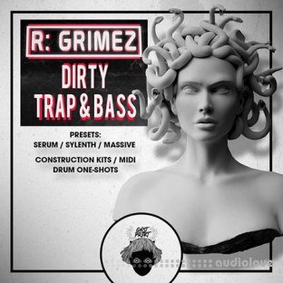 GHST PRJKT R-GRIMEZ Dirty Trap And Bass