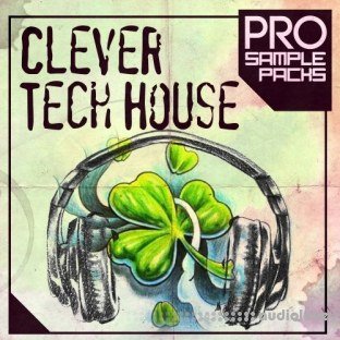 Pro Sample Packs Clever Tech House