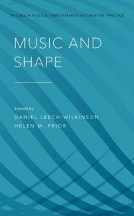 Music and Shape by Daniel Leech-Wilkinson,‎ Helen M. Prior