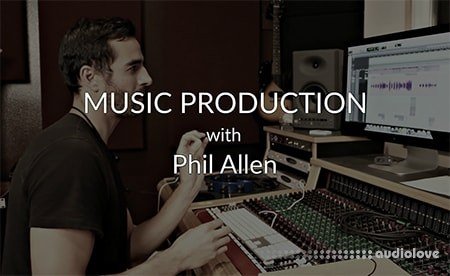 Pro Mix Academy Music Production With Grammy Winning Engineer Phil Allen