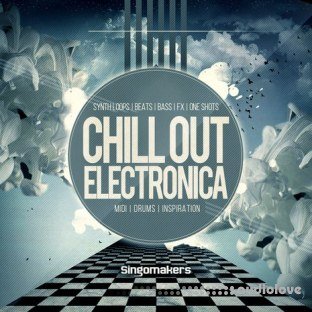 Singomakers Chill Out Electronica