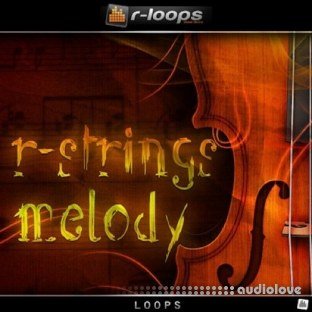 r-loops R-Strings Melody